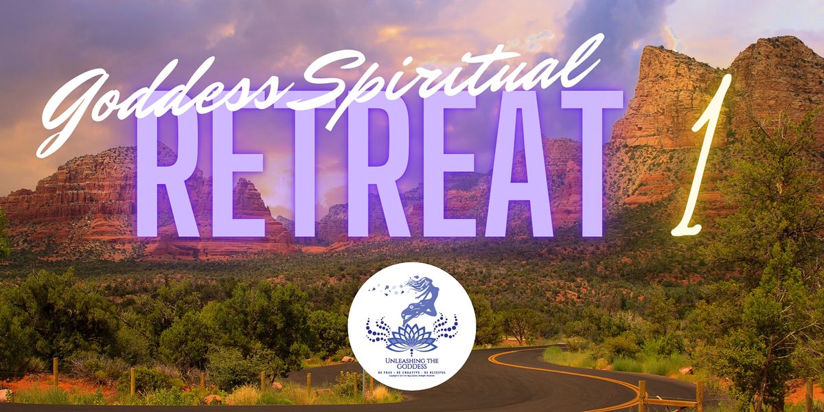 Goddess SPIRITUAL Retreat 1 SEDONA, AZ, May 2025, Sedona, 27 May to
