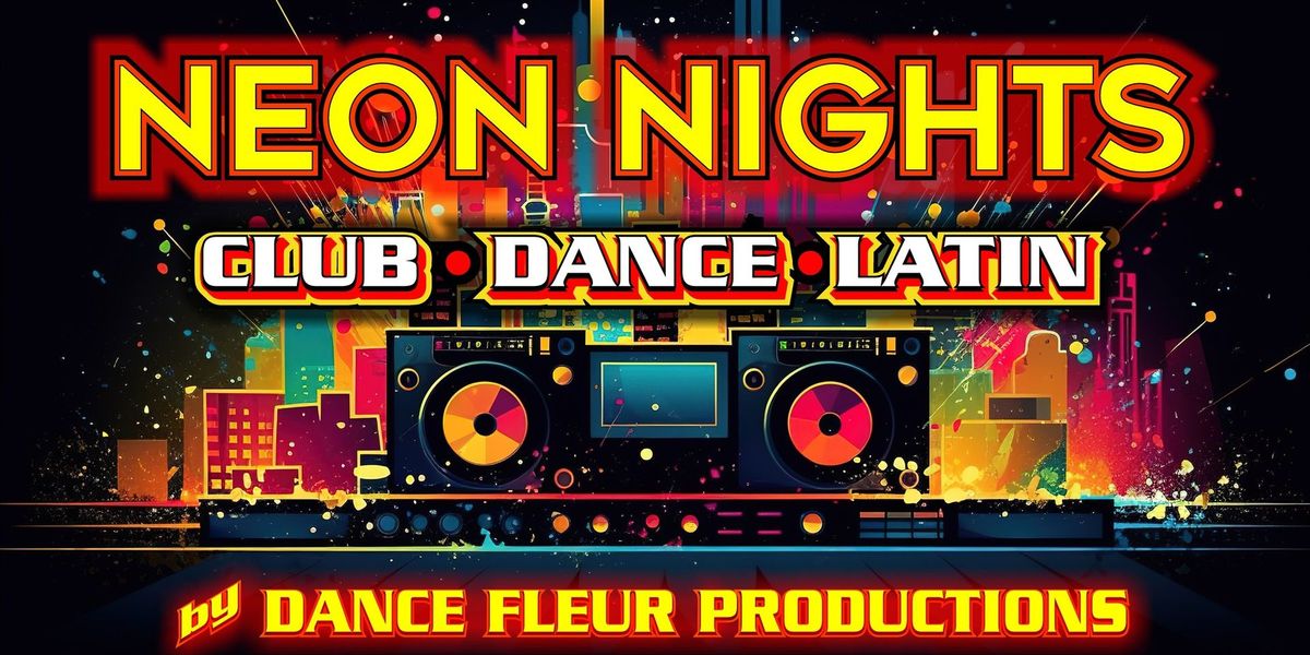 Neon Nights @ The Chord - by Dance Fleur Entertainment