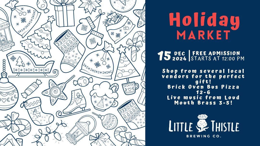 Little Thistle Holiday Market