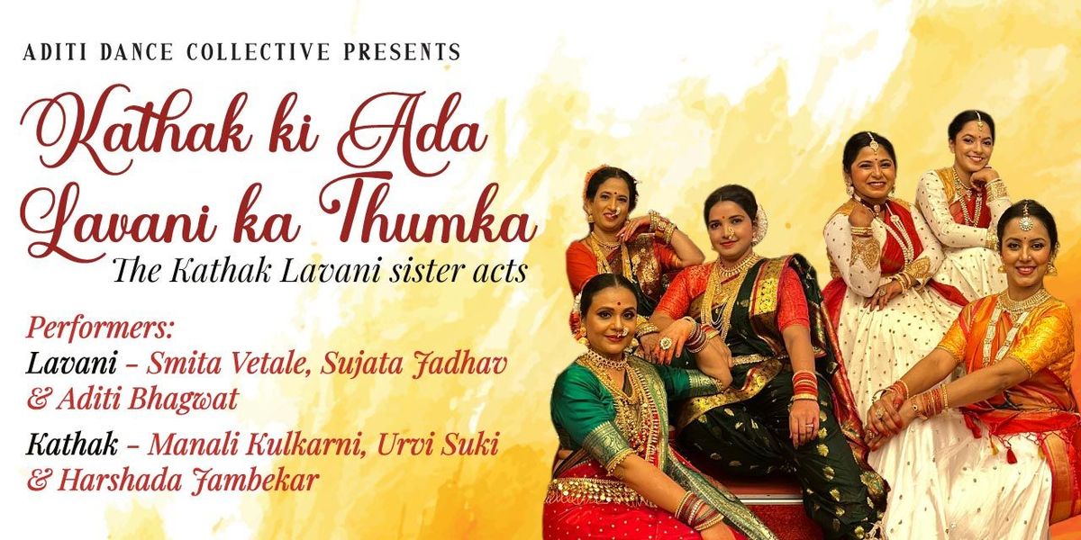 Aditi dance collectives KATHAK LAVANI JUGALBANDI