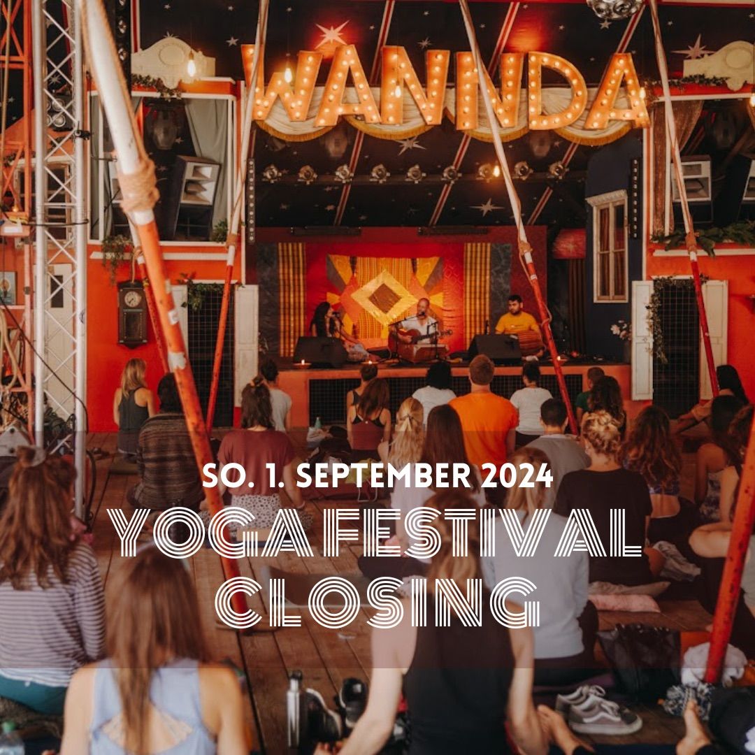 WANNDA CIRCUS YOGA FESTIVAL | CLOSING