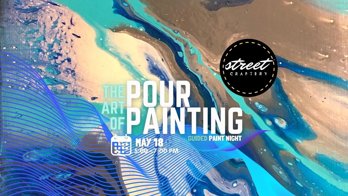 The Art of Pour Painting