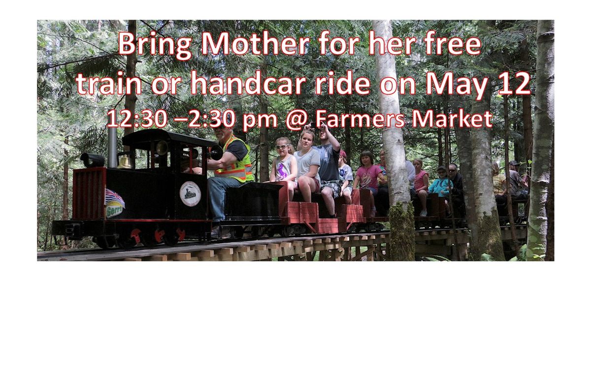 Mother rides free on the Train May 12