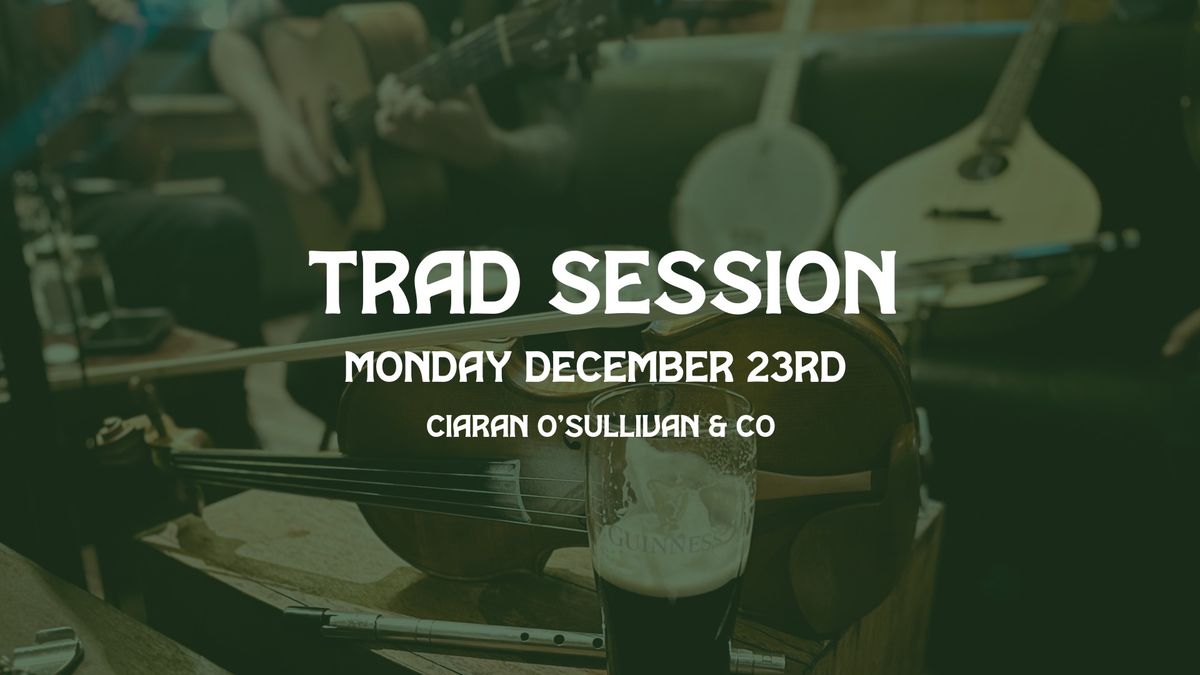 Monday Trad Music Session \ud83c\udf85