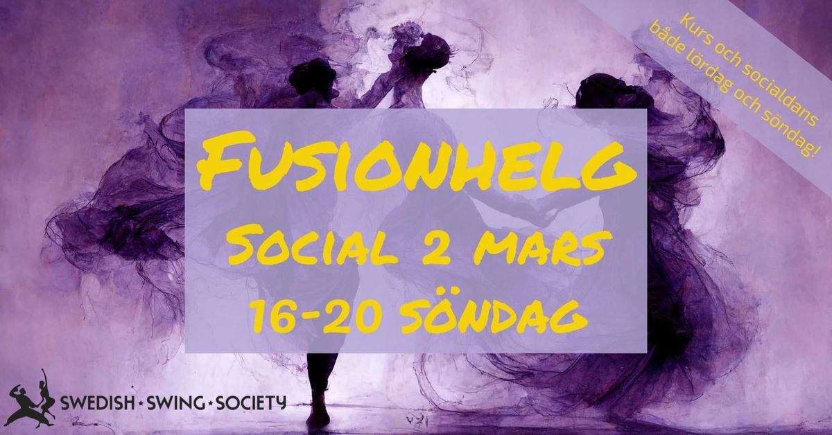 Fusion \u00f6ppen socialdans 2 mars