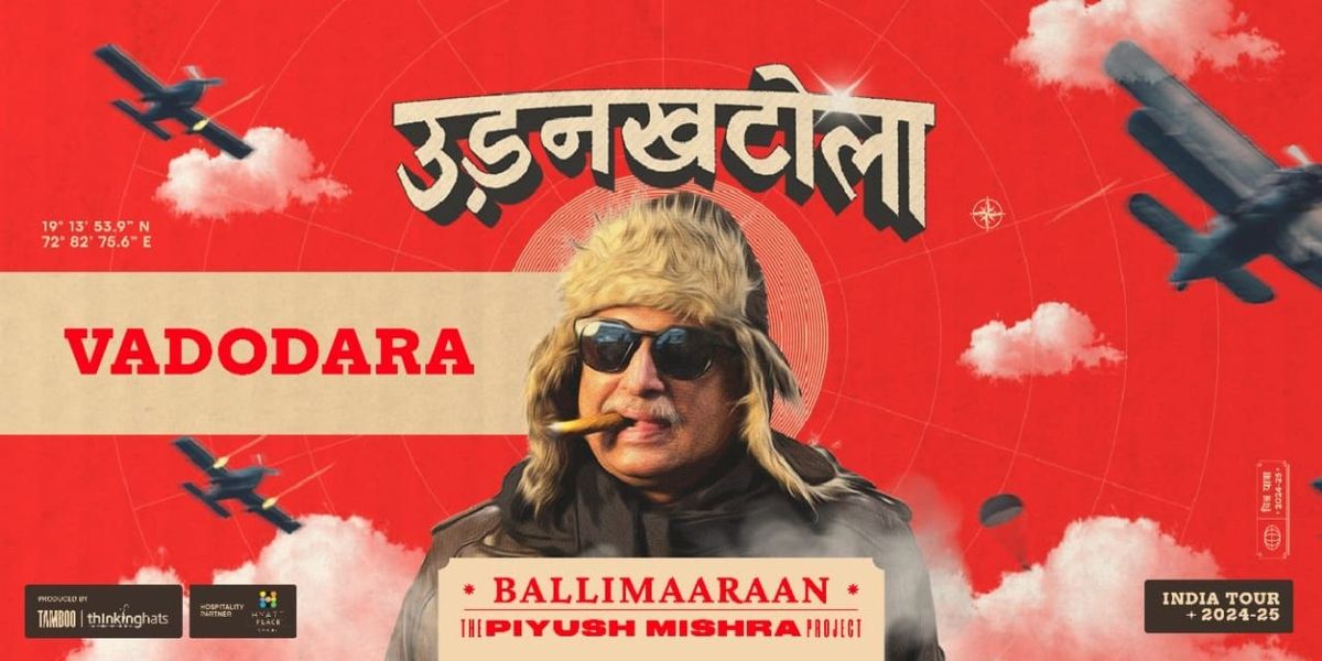 Piyush Mishra - UdanKhatola Tour - Vadodara