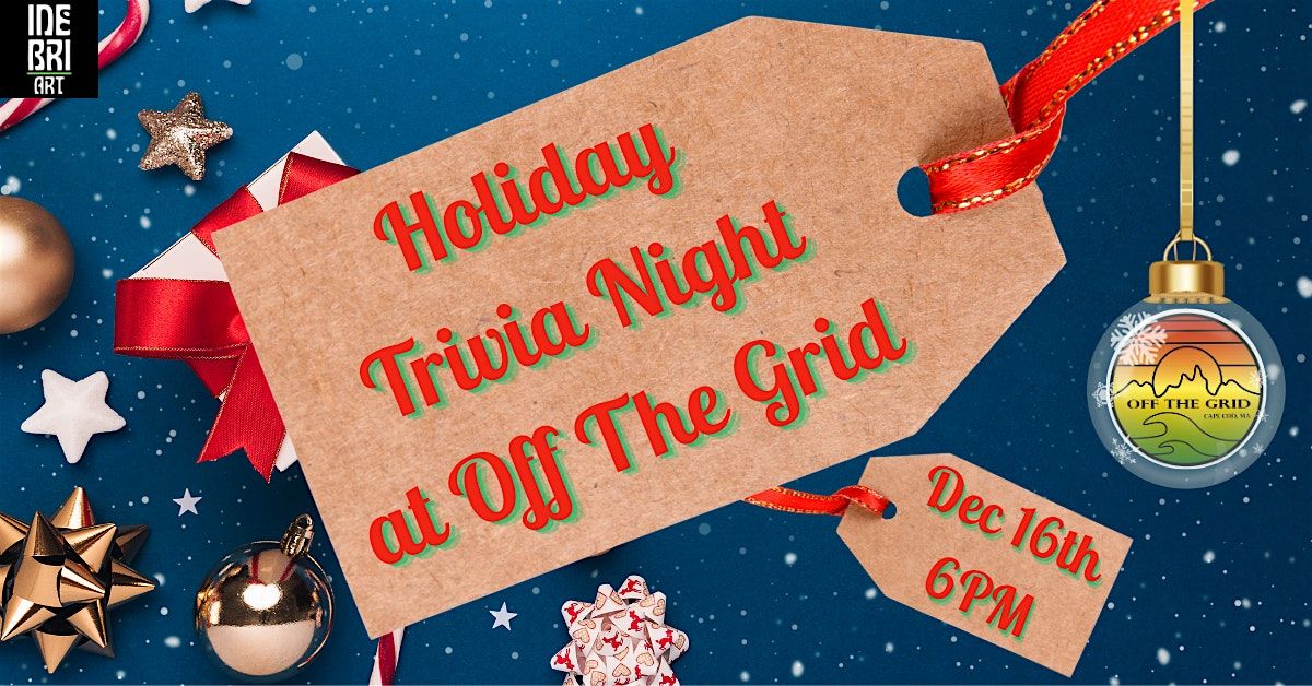 Holiday Trivia Night at Off The Grid