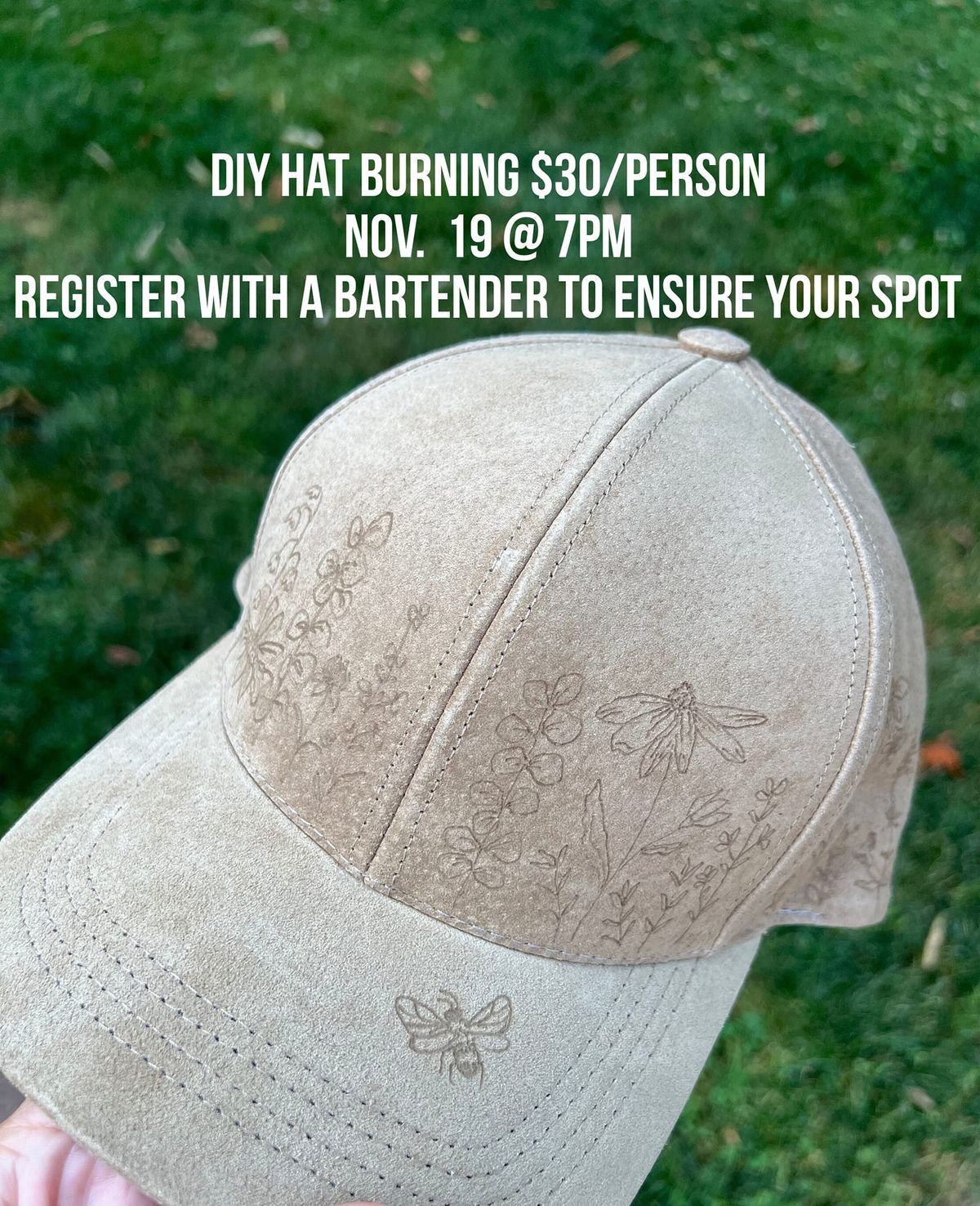 DIY Hat Burning Workshop