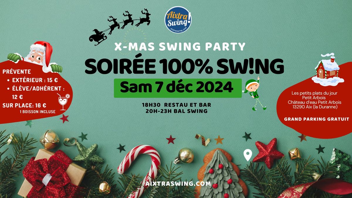 Soir\u00e9e de no\u00ebl 100% swing