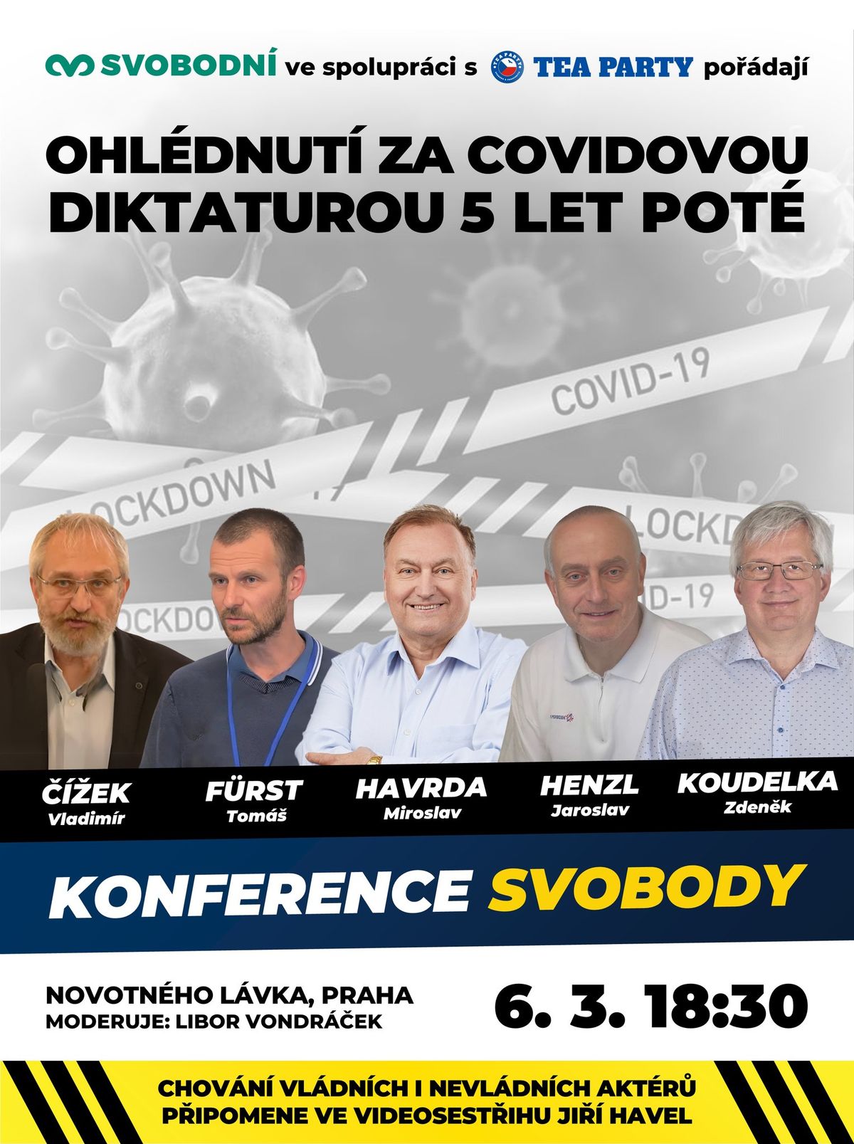 Konference svobody: Ohl\u00e9dnut\u00ed za covidovou diktaturou p\u011bt let pot\u00e9