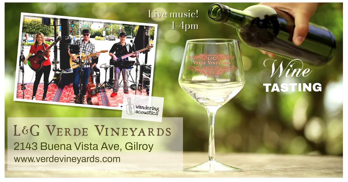 Wandering Acoustics @ Verde Vineyards