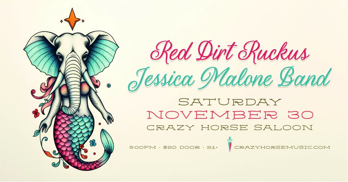 Red Dirt Ruckus & Jessica Malone Live at the Crazy Horse