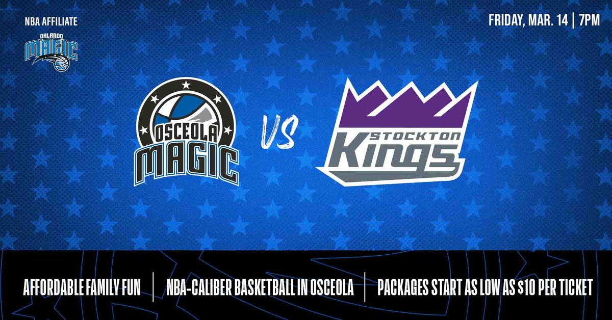 Osceola Magic vs. Stockton Kings -- Game Day