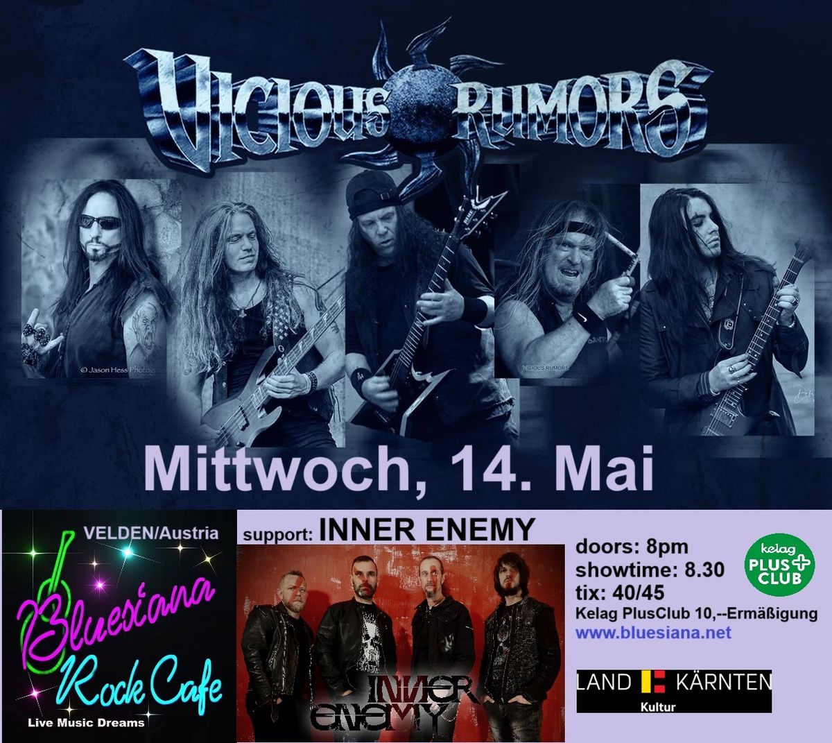 VICIOUS RUMORS  support: INNER ENEMY