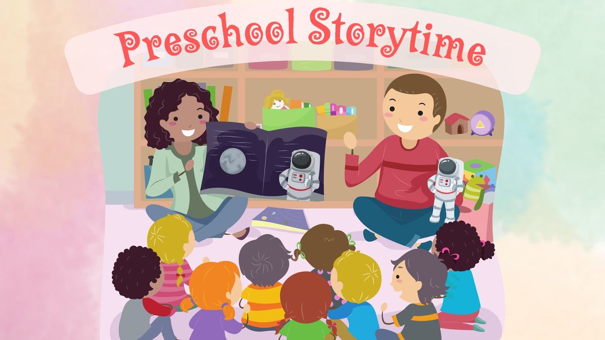 Preschool Storytime (Ages 3-5) - Summer Session
