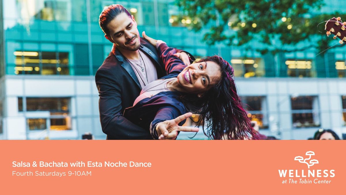 Salsa and Bachata | Wellness at the Tobin