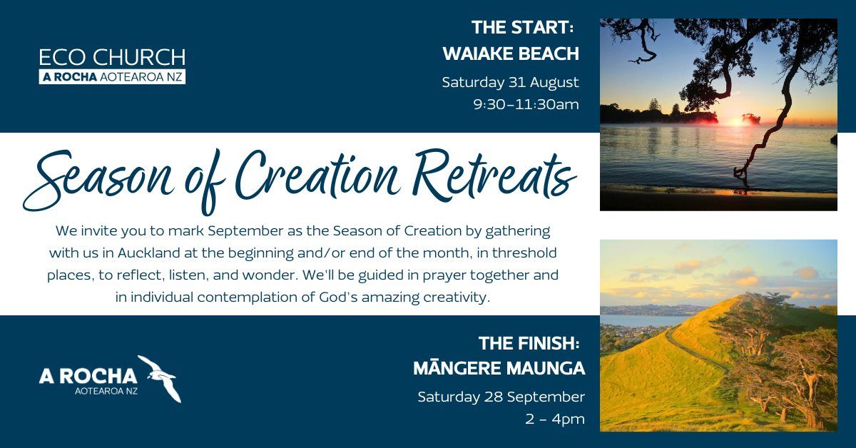 Auckland Season of Creation Retreat #2