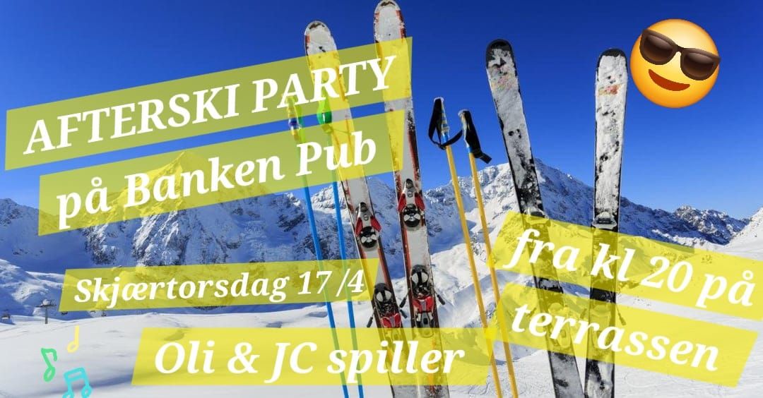 AfterSki PARTY p\u00e5 Banken 