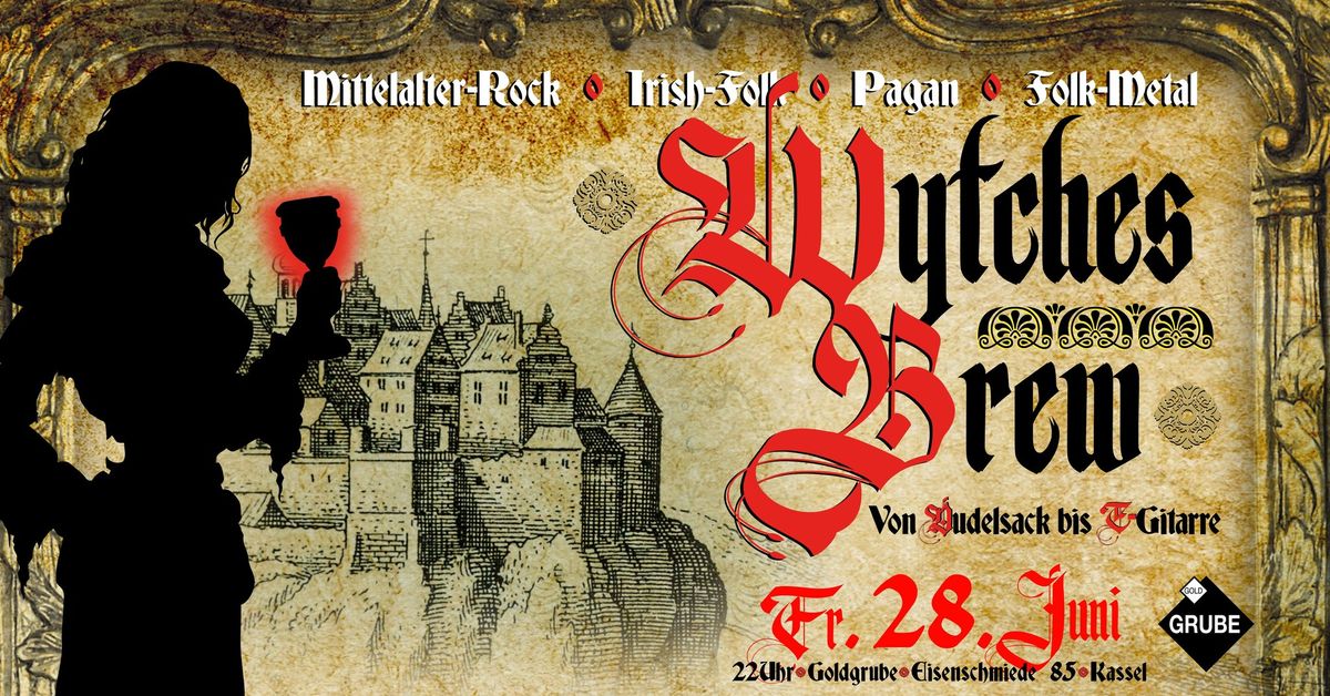 Wytches' Brew - Die Mittelalter Party