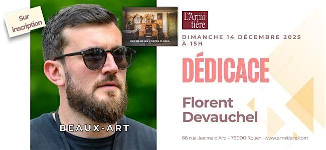 D\u00e9dicace avec Florent Devauchel