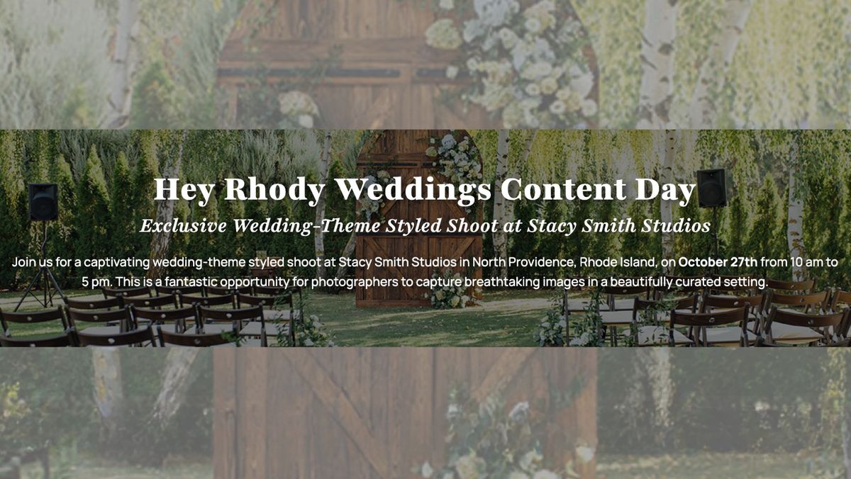 Hey Rhody Weddings Content Day!