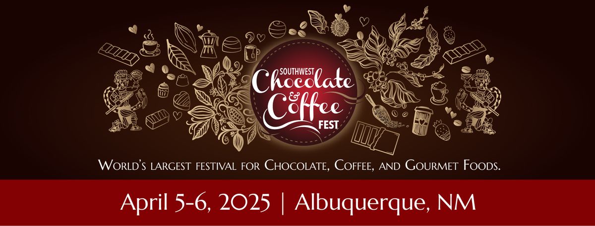 Southwest Chocolate & Coffee Fest, 2025