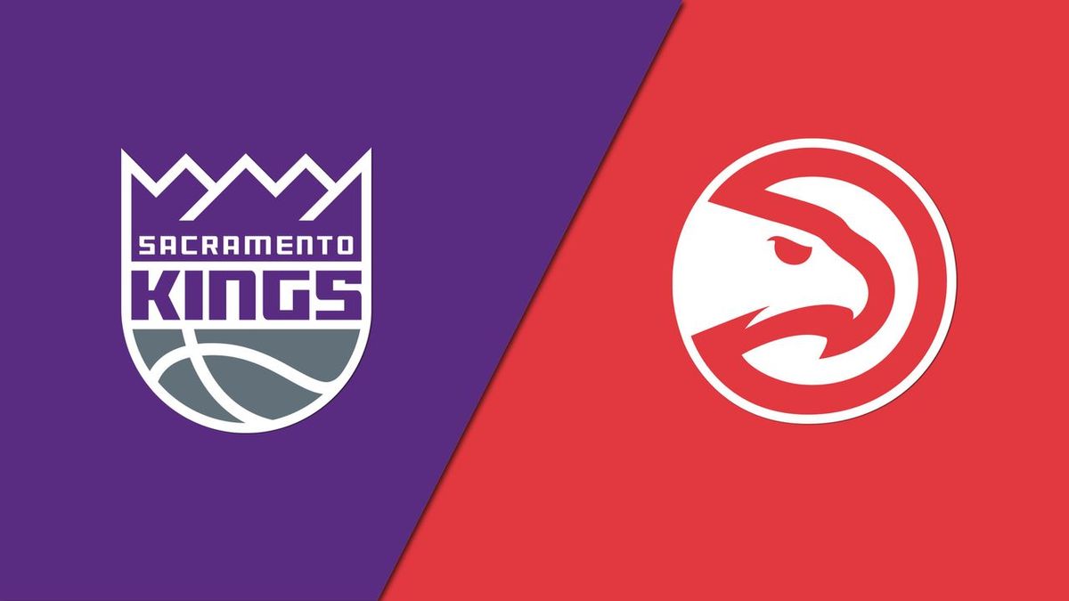 Sacramento Kings at Atlanta Hawks at State Farm Arena