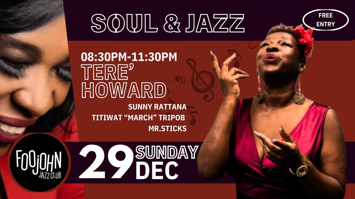 SOUL & JAZZ WITH TERE HOWARD & HER MUSICIANS live at Foojohn jazz club