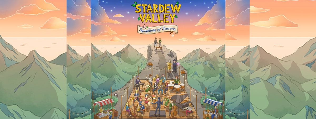 Stardew Valley: Symphony of Seasons - Cleveland