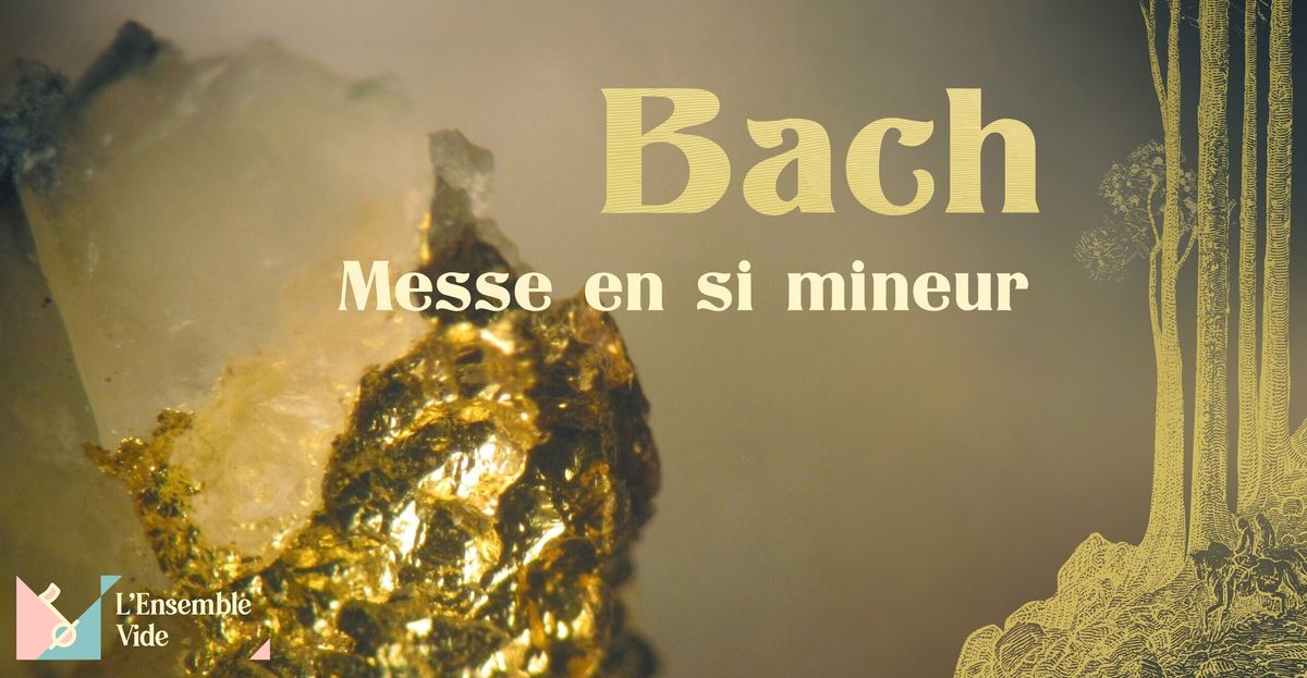 Bach - Messe en si mineur \u2728