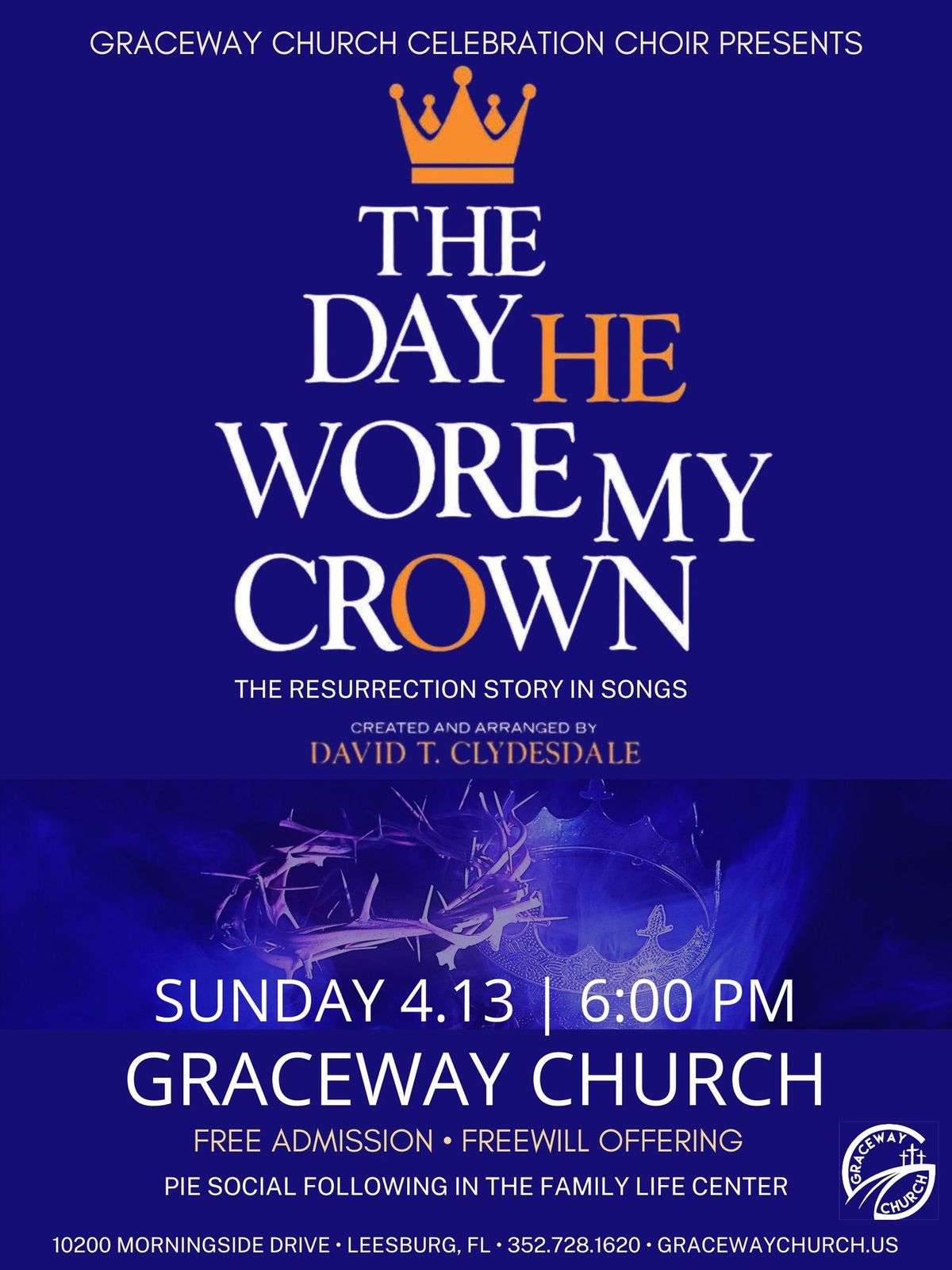 \u201cThe Day He Wore My Crown\u201d Easter Musical 