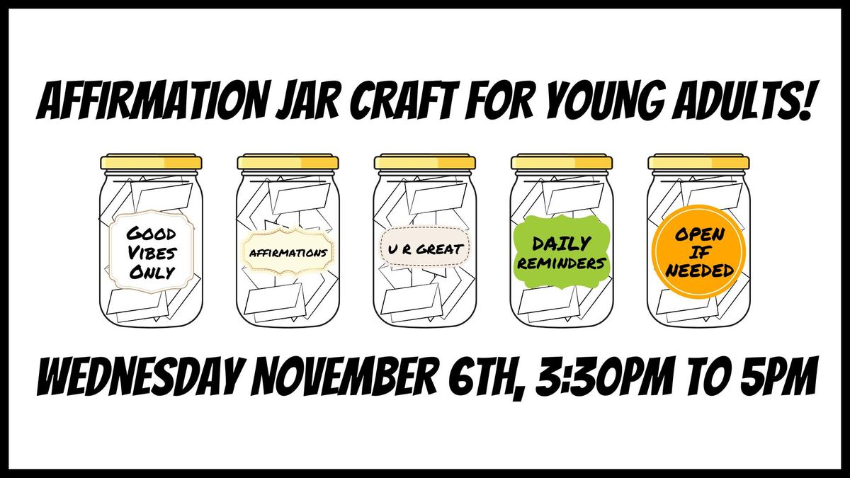 Young Adult Affirmation Jar Craft