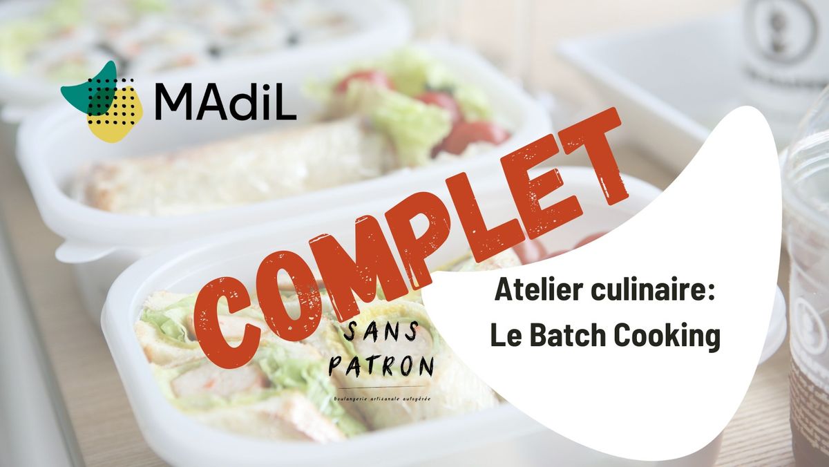 COMPLET Atelier culinaire : Batch Cooking