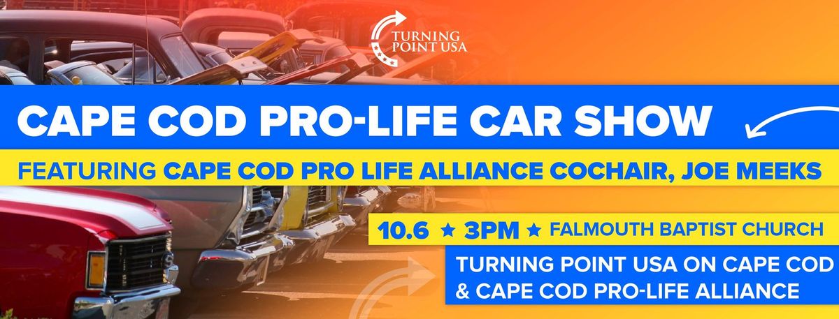 Cape Cod Pro-Life Car Show