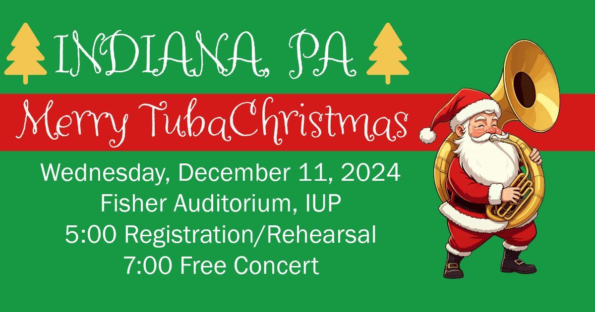 Indiana, PA Merry TubaChristmas!