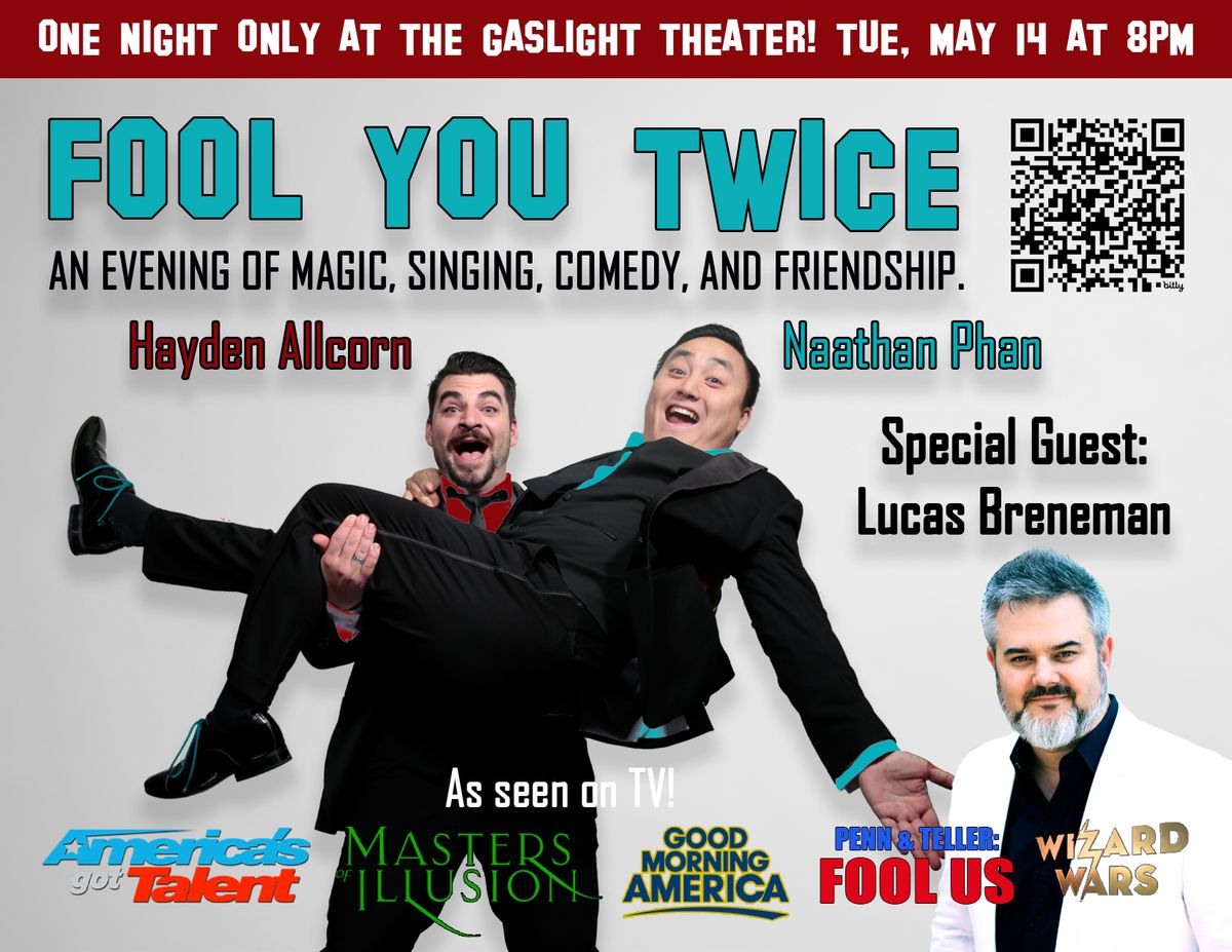"Fool You Twice" Magic, Singing, Comedy & More in St. Louis, MO