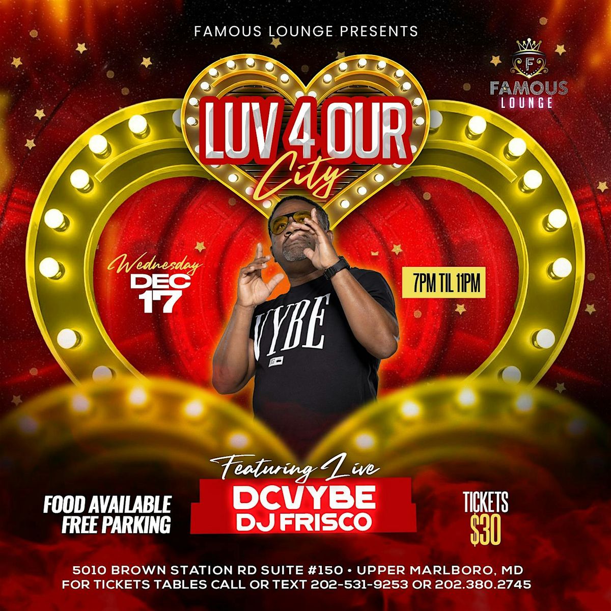 Luv For Our City - DCVYBE at Famous lounge