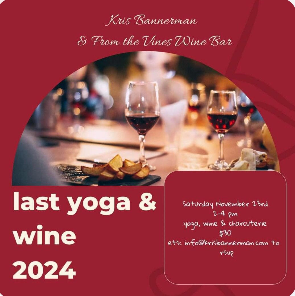 Last Yoga & Wine and Charcuterie 2024