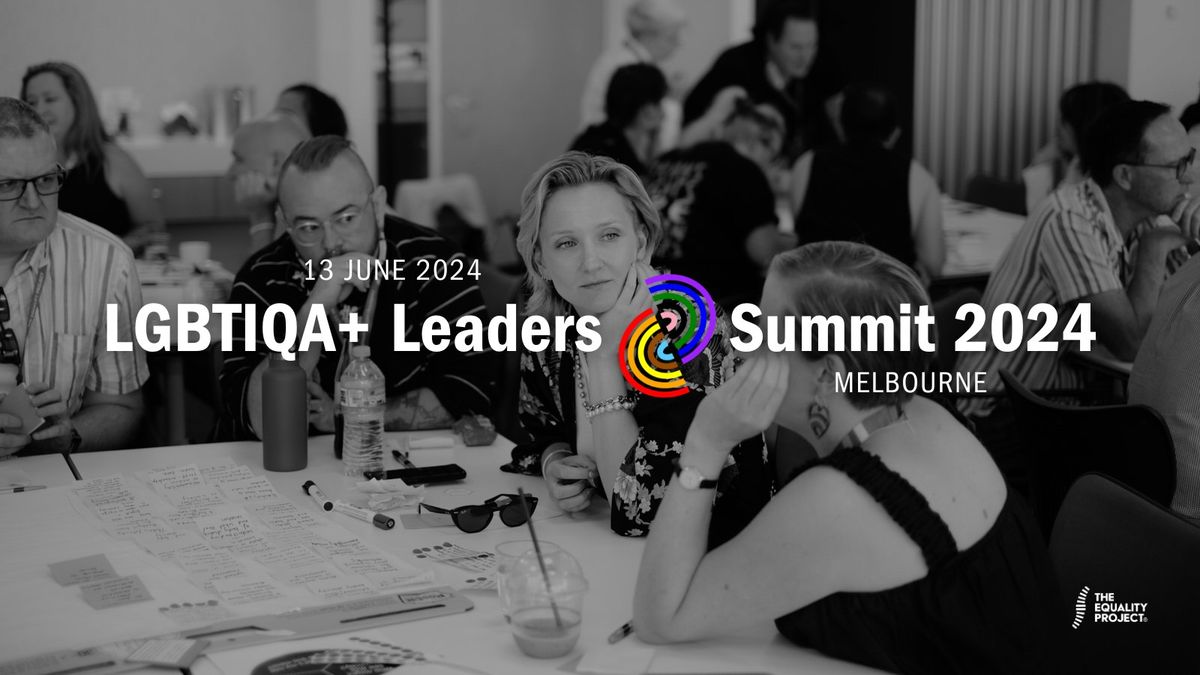 LGBTIQA+ Leaders Summit 2024