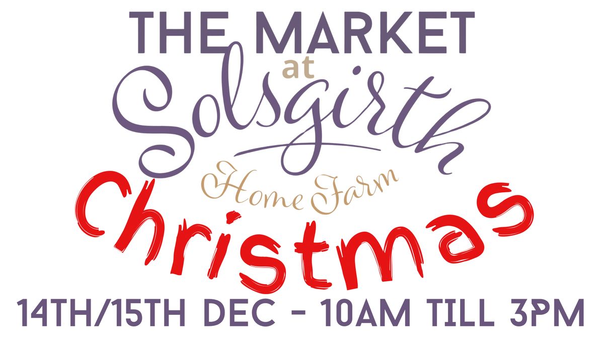 The Christmas Market at Solsgirth Home Farm