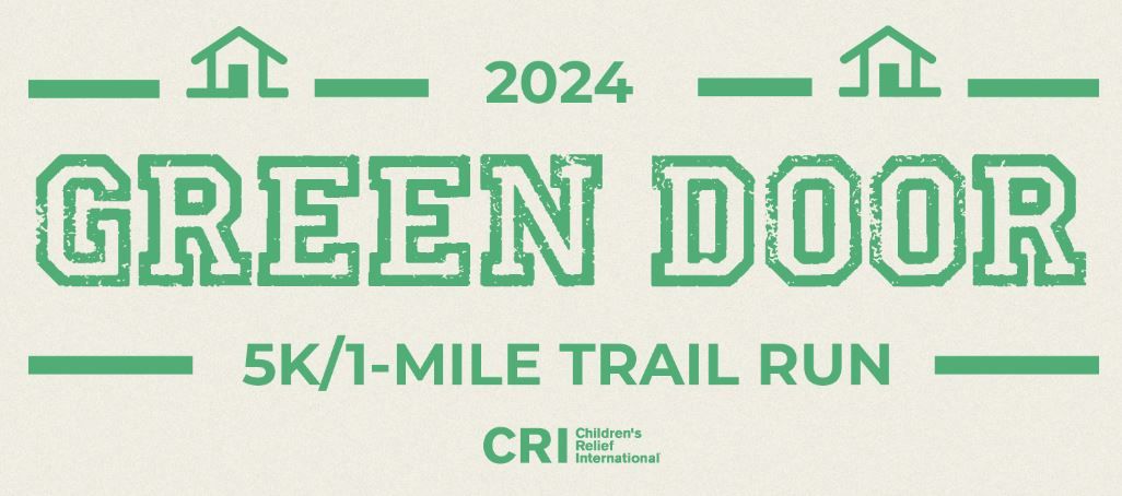 Green Door 5K & 1 Mile Trail Run benefitting Children's Relief International