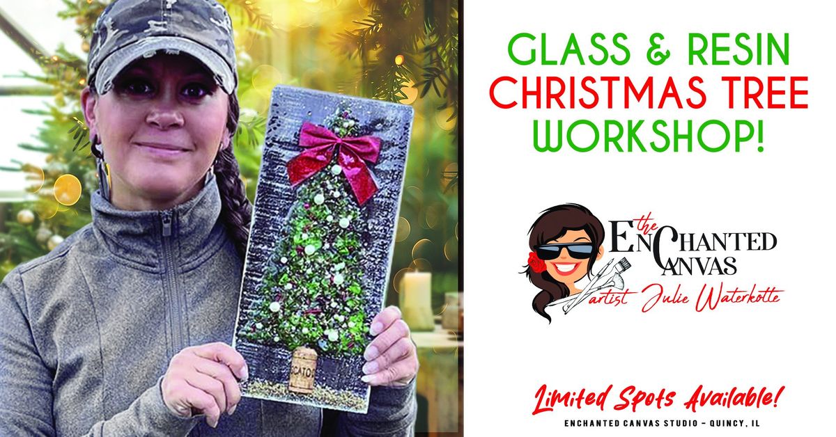 Glass & Resin Christmas Tree Workshop