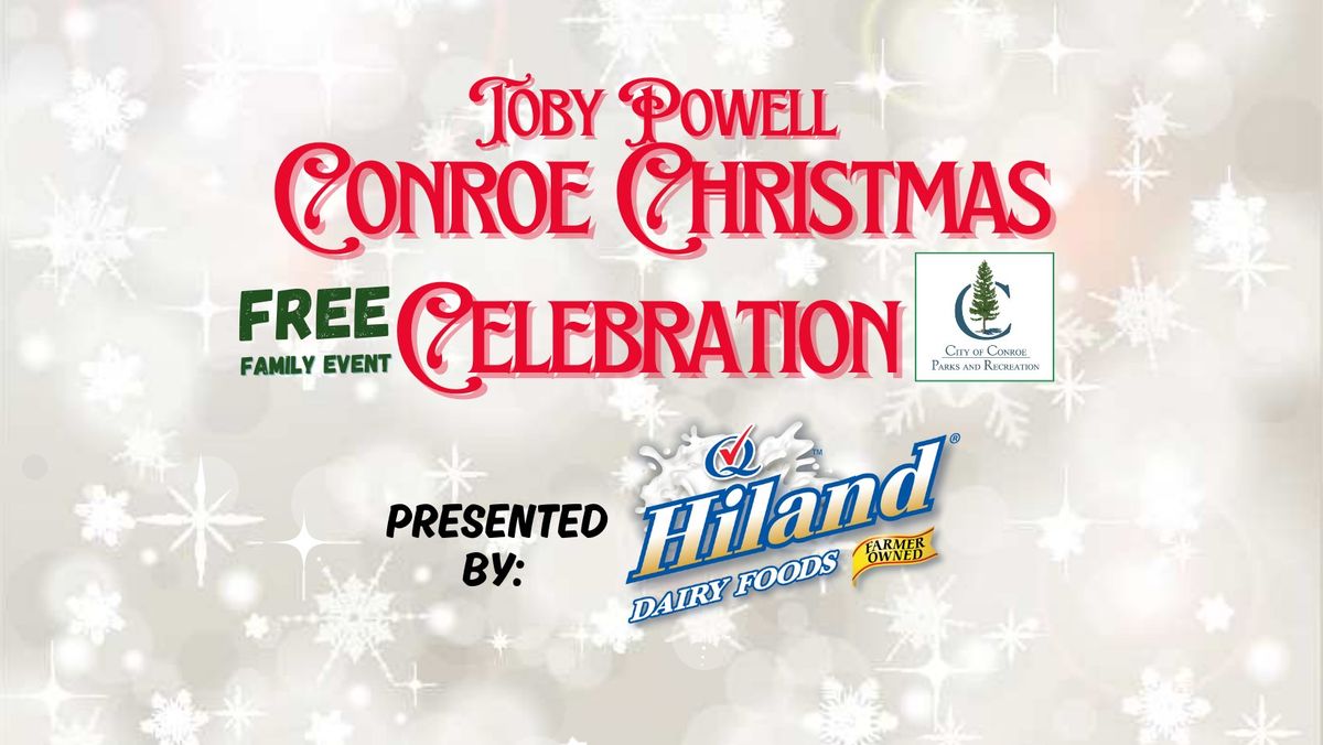 Toby Powell Conroe Christmas Celebration