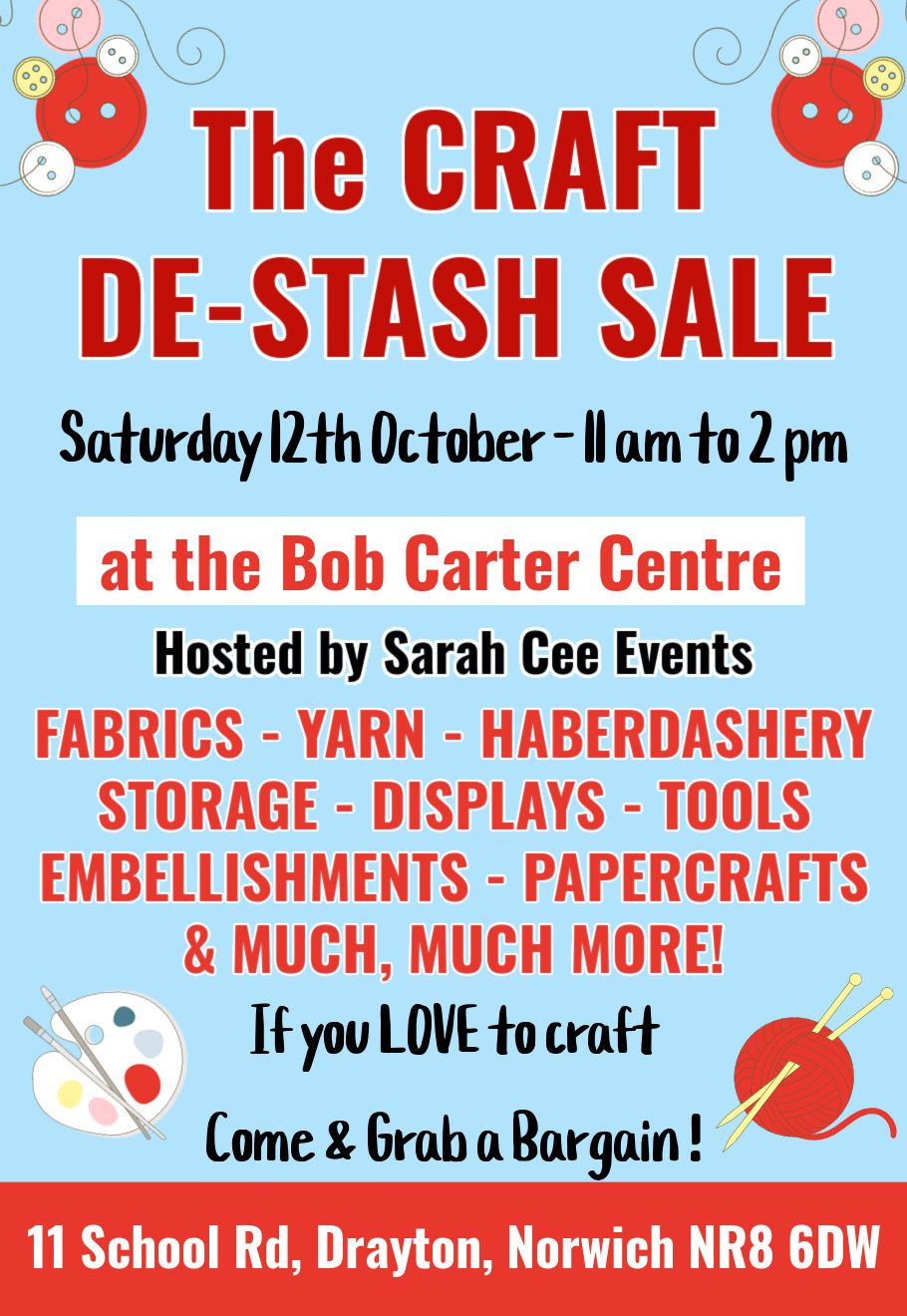 The Craft De-Stash Sale NORWICH