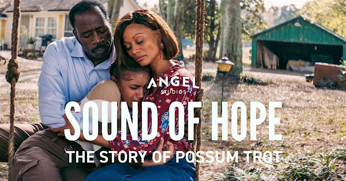 SOUND OF HOPE: The Story of Possum Trot