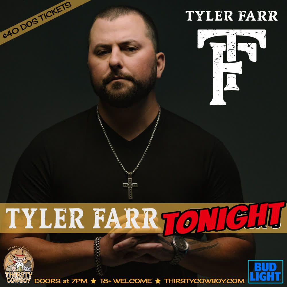 Tyler Farr (18+)