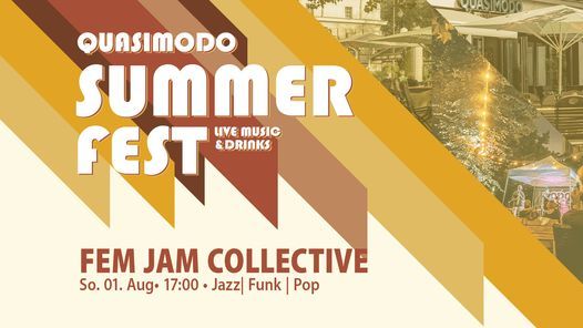 FEM JAM COLLECTIVE | Quasimodo Summer Fest