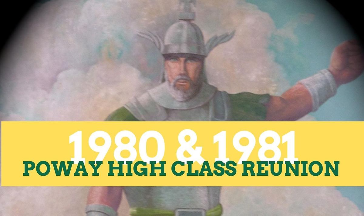 Poway High 1980 & 1981 Class Reunion