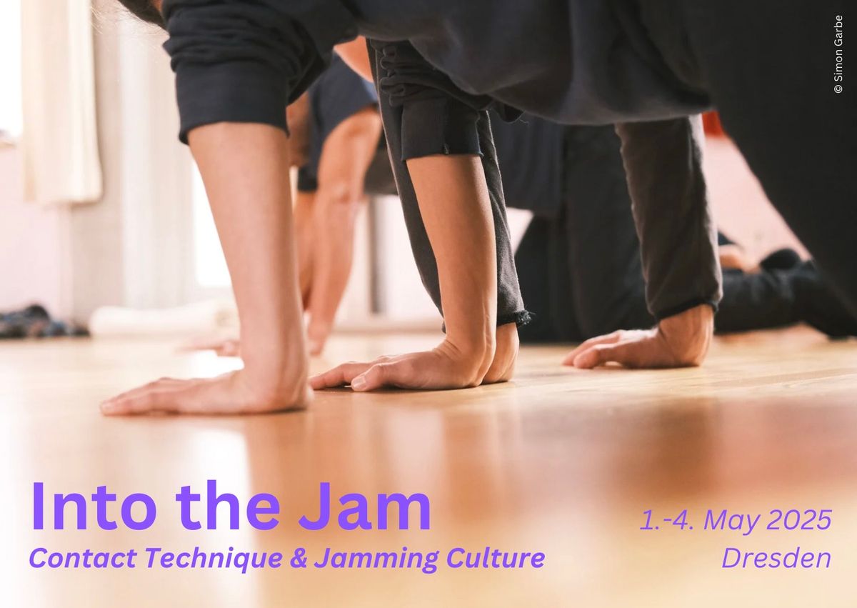 Into the Jam - Contact Technique & Jamming Culture