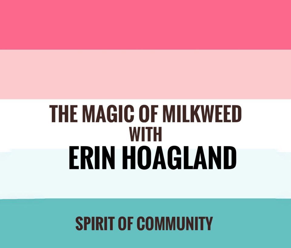The Magic of Milkweed